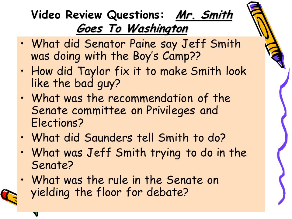 Mr. Smith goes to Washington questions